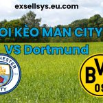 soi keo mancity vs dortmund