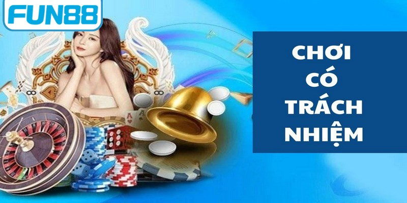Chơi Có Trách Nhiệm FUN88 - Giải Trí An Toàn Bền Vững 4 Tìm hiểu định nghĩa cơ bản về chơi có trách nhiệm FUN88